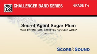 Secret Agent Sugar Plum arr Scott Watson  Score amp Sound [upl. by Ridley486]