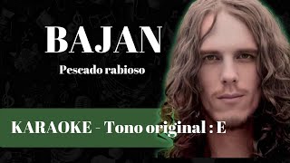 Bajan  Pescado Rabioso  Karaoke instrumental [upl. by Etteiram]