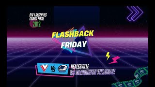 FLASHBACK FRIDAY  Healesville v WarburtonMillgrove Div 1 Res GF 2012 [upl. by Arbma]