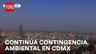 Continúa fase 1 de contingencia ambiental en el Valle de México  A las Tres [upl. by Radu835]