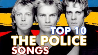 Top 10 Police Songs [upl. by Allimak]