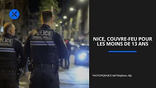 A Nice le couvrefeu pour les mineurs de moins de 13 ans est en vigueur depuis le 1er mai [upl. by Fitalludba]