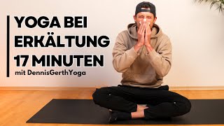 Yoga bei Erkältung  17 Minuten [upl. by Ammej573]