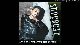 Super Cat  Dem No Worry We Hip Hop Beats1992 [upl. by Ehttam]