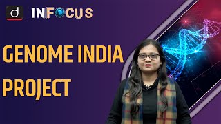 What is the Genome India Project  UPSC  Drishti IAS English [upl. by Mori]