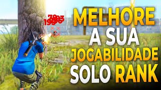 ENTENDA COMO JOGAR FREE FIRE SOLO E SE DESTACAR NAS PARTIDAS RANQUEADAS FREE FIRE DICAS [upl. by Adyol]