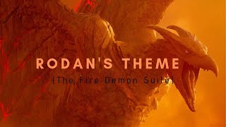 Rodans Theme The Fire Demon Suite [upl. by Yma57]