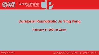 The Curatorial Roundtable Jo Ying Peng Mexico City [upl. by Jona]