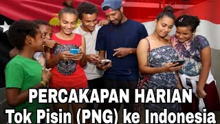 Percakapan Harian Tok Pisin PNG to Indonesia [upl. by Matias]