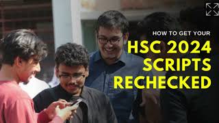 How to Apply for HSC Answer Script Re evaluation 2024 [upl. by Flosi]