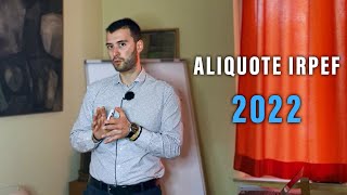 Aliquote Irpef 2022  Novità e Tassazioni in Italia [upl. by Airekat]