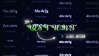 50 FONT PACK  ALIGHT MOTION ✨  BLESSED DEEN [upl. by Ivy]