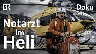 Notarzt im Heli  Ein Arzt am Berg 14  Bergmenschen  Doku  BR  Berge [upl. by Wolford]