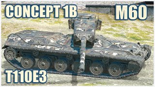 Concept 1B M60 amp T110E3 • WoT Blitz Gameplay [upl. by Graf740]