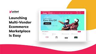 The Best Platform to Launch Multivendor Ecommerce Marketplace YoKart [upl. by Verile]