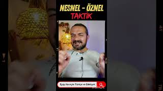 NESNEL ÖZNEL TAKTİK [upl. by Nirehs]