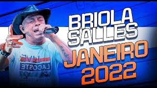 BRIOLA SALES  AO VIVO CD ATUALIZADO 2022 [upl. by Taylor755]