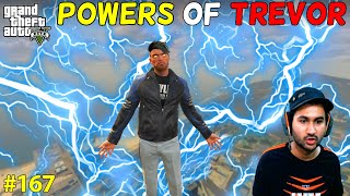 GTA 5  SUPER POWERS OF TREVOR  GTA5 GAMEPLAY 167 [upl. by Bernhard]