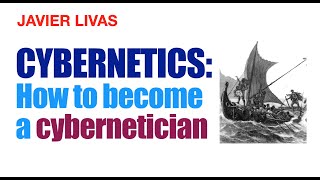 CYBERNETICS how to become a cybernetician [upl. by Enilhtak]