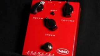 TRex Tremster Tremolo  Vibrato Pedal [upl. by Acinimod530]