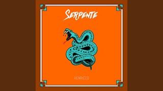 Serpente [upl. by Liponis]