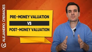 PreMoney Valuation vs PostMoney Valuation [upl. by Suirtimid]