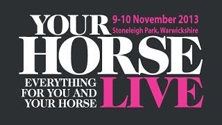 Your Horse Live 2013 promo advert  Your Horse [upl. by Dixil]