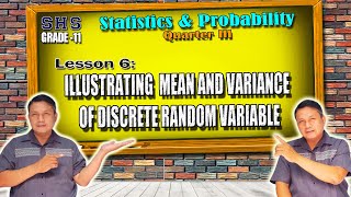 ILLUSTRATING MEAN AND VARIANCE OF DISCRETE RANDOM VARIABLE [upl. by Oruhtra257]