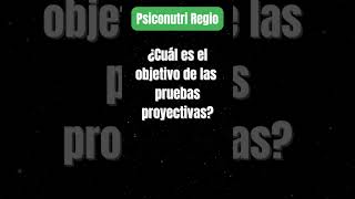 553 Objetivos de las pruebas proyectivas psicologia [upl. by Colas207]