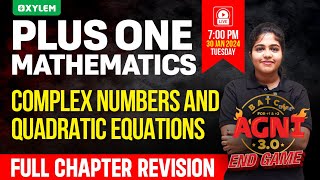 Plus One Maths  Complex Numbers And Quadratic Equations  Xylem Plus One [upl. by Onin]