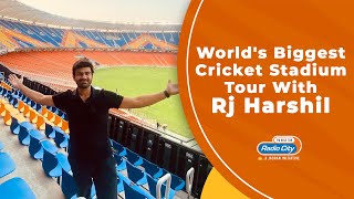 Worlds Biggest Cricket Stadium Tour with RJ Harshil  Narendra Modi Stadium in Ahmedabad [upl. by Marchese32]