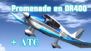 FSX Vol commenté  ATC  DR400 [upl. by Clarice193]