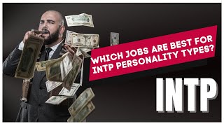 11 INTP personality jobs youll love [upl. by Eyot]