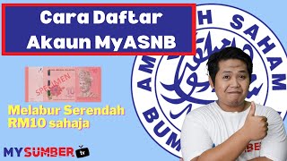 Cara Buka Akaun ASB Online amp Buat Pelaburan Online Melalui Aplikasi MyASNB Melabur Serendah RM10 Je [upl. by Brandice]