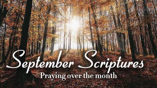 SEPTEMBER SCRIPTURES  PRAYERS  New Month Prayers  Learning To Rely On God [upl. by Htes]