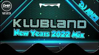 Dj Ainzi  Klubland New Years 2022 Mix  DHR [upl. by Pillyhp]