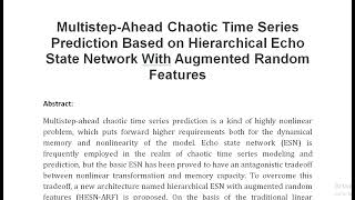 Multistep Ahead Chaotic Time Series Prediction Based on Hierarchical Echo State Network With Augment [upl. by Obellia342]