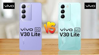 Vivo V30 Lite 4G Vs Vivo V30 Lite 5G [upl. by Perri]