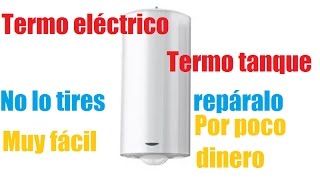 Termo eléctrico o termotanque ¿Salta el diferencial o gotea Reparación fácil no lo tires [upl. by Giacopo]