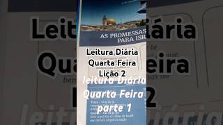 Leitura Diária Quarta Feira Lição 2 promessasdedeus [upl. by Ikkin]