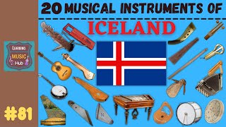 20 MUSICAL INSTRUMENTS OF ICELAND  LESSON 81  MUSICAL INSTRUMENTS  LEARNING MUSIC HUB [upl. by Anial]