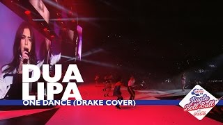 Dua Lipa  One Dance Drake Cover  Live At Capital’s Jingle Bell Ball 2016 [upl. by Keon]