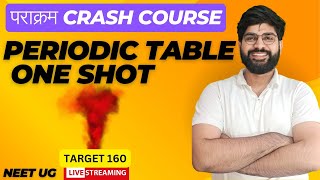 PERIODIC TABLE MOST IMPORTANT QUESTIONS ONE SHOT III  पराक्रम CRASH COURSE neet2024 neetlive [upl. by Hashimoto439]