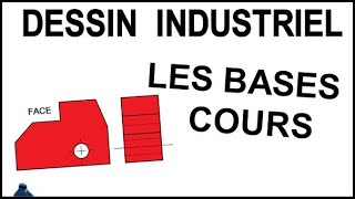 BASES DESSIN INDUSTRIEL  TECHNIQUE COURS [upl. by Collar]