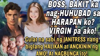 BOSS NAGHUHUBD KA SA HARAP KO VIRGIN PA AKO SABI NG JANITRESS NANG BIGLANG ANGKININ NG AMO [upl. by Helena]