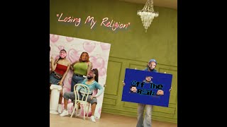 Losing My Religion [upl. by Jemina360]