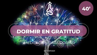 Meditación Guiada Gratitud 🌺 Salud y Abundancia [upl. by Oirad618]