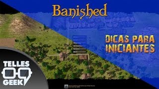 Banished  01  Dicas para iniciantes  PTBR Português TellesGeek [upl. by Atiuqrahs]