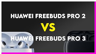 Huawei FreeBuds Pro 2 vs Huawei Freebuds Pro 3 Comparison [upl. by Gussie]