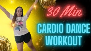 30 Min Cardio Dance Workout [upl. by Pas]